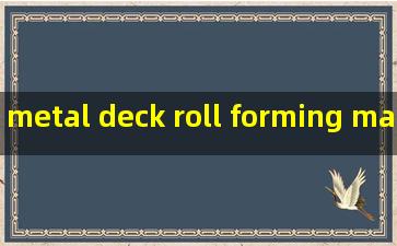 metal deck roll forming machine